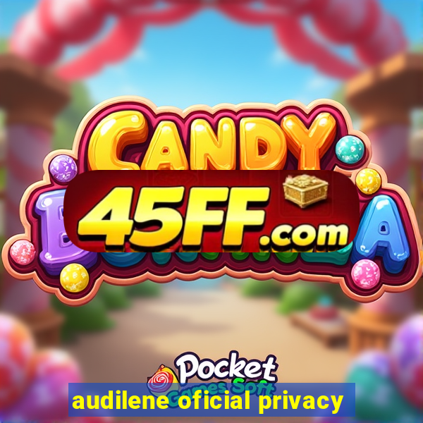 audilene oficial privacy